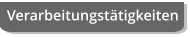 Verarbeitungstätigkeiten
