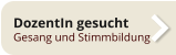DozentIn gesucht Gesang und Stimmbildung
